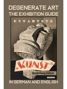 Degenerate Art Exhibition Guide