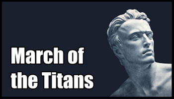 March of the Titans